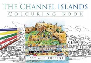 Channel Islands Colouring Book by THP