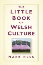 Little Book of Welsh Culture