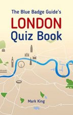 Blue Badge Guides London Quiz Book