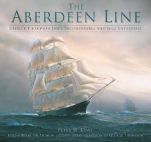 The Aberdeen Line by Peter King