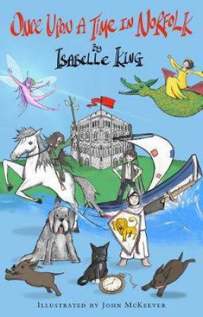 Once Upon A Time In Norfolk by Isabelle King