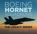 Boeing Hornet Squadrons The Legacy Series