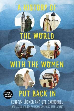 History Of The World With The Women Put Back In by Kerstin Lcker & Ute Daenschel