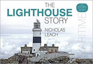 The Lighthouse Story by Nicholas Leach