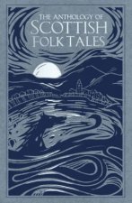 Anthology Of Scottish Folk Tales