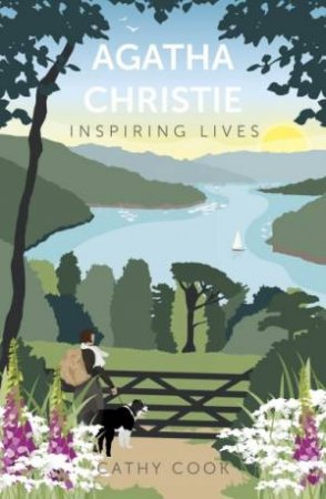 Agatha Christie: Inspiring Lives by Cathy Cook