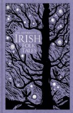 The Anthology Of Irish Folk Tales