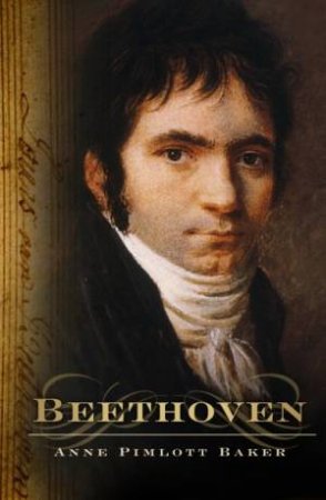 Beethoven by Anne Pimlott Baker