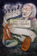 Folk Tales Of Song And Dance