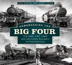 Remembering the Big Four by Paul Hurley