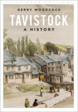 Tavistock A History