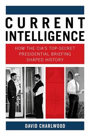 Current Intelligence by David Charlwood