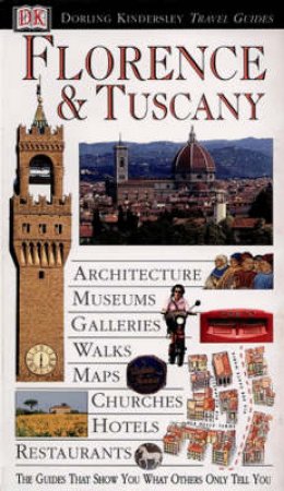 Eyewitness Travel Guides: Florence & Tuscany by Various