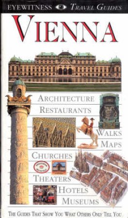 Eyewitness Travel Guides: Vienna by Various