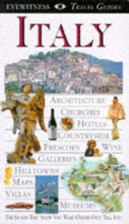 Eyewitness Travel Guides: Italy by Various