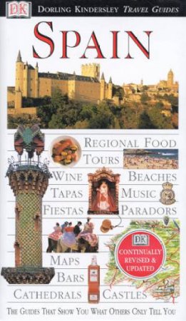 Eyewitness Travel Guides: Spain by Various