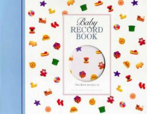 Baby Record Book by Various