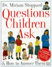 Questions Children Ask  How To Answer Them