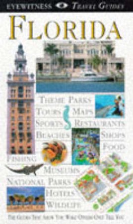 Eyewitness Travel Guides: Florida by Various