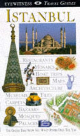 Eyewitness Travel Guides: Istanbul by Various