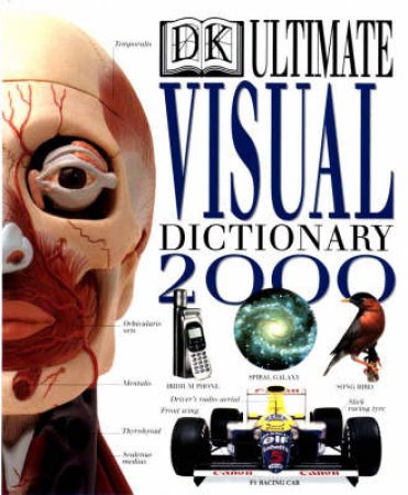 The Ultimate Visual Dictionary 2000 by Various