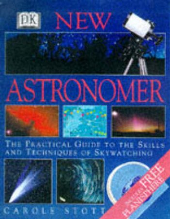 The New Astronomer by Carole Stott