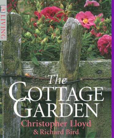 DK Living: Cottage Gardens by Lloyd Christopher