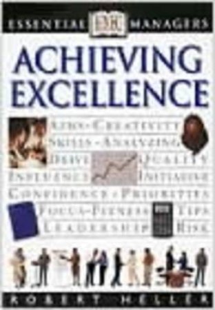 Essential Managers: Achieving Excellence by Various