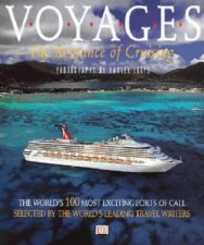 Voyages The Romance Of Cruising