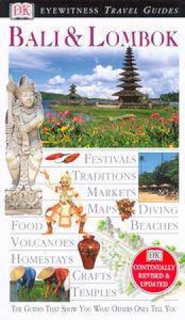 Eyewitness Travel Guides: Bali & Lombok by Various