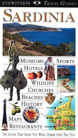 Eyewitness Travel Guides: Sardinia by Various