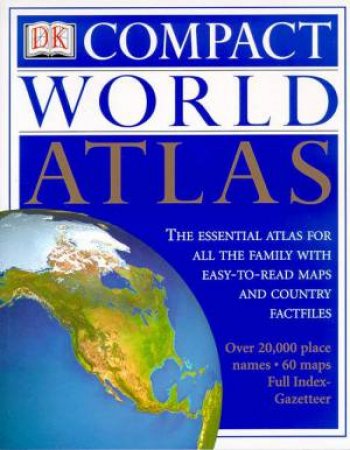 DK Compact World Atlas by Various