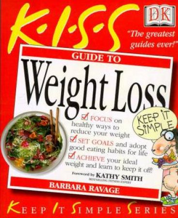 Kiss Guides: Weight Loss by Various