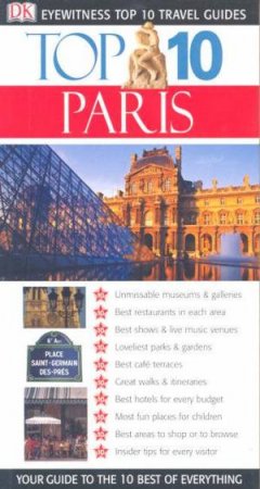 Eyewitness Top 10 Travel Guides: Paris by Various