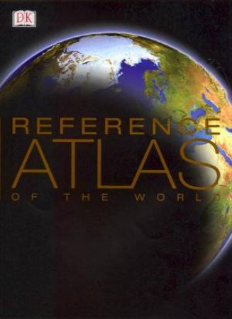 Reference Atlas Of The World by Various