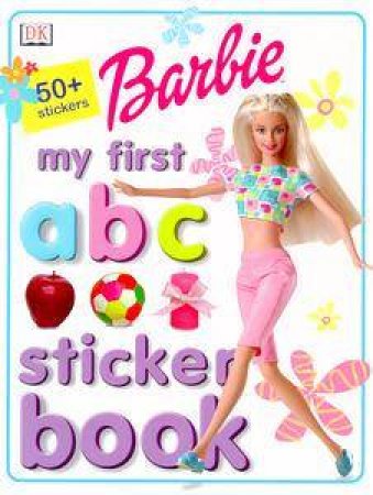 Barbie: My First ABC Sticker Book by Various