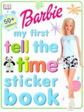 Barbie My First Tell The Time Sticker Book