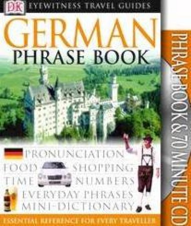 Eyewitness Guides Travel Pack: German - Book & CD by Various