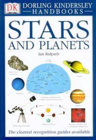 DK Handbook: Stars And Planets by Various