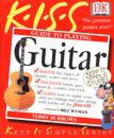 K.I.S.S. Guides: Guitar by Various