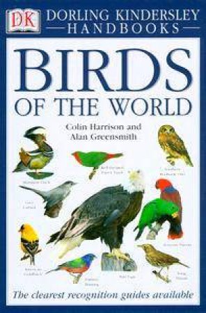 DK Handbook: Birds Of The World by Colin Harrison