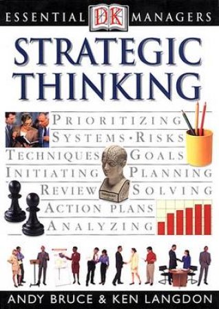 Essential Managers: Thinking Strategically by Various