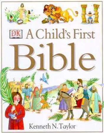 Children's First Picture Bible by Various