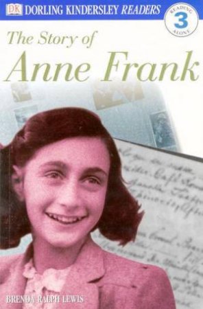 The Story Of Anne Frank by Brenda Ralph Lewis