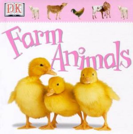 Farm Animals - Padded Board Book by Various