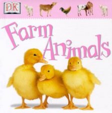 Farm Animals  Padded Board Book