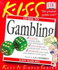 KISS Guides Gambling