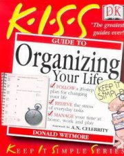 KISS Guides Organising Your Life