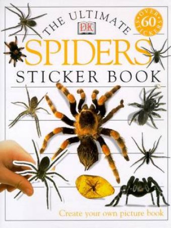 The Ultimate Spiders Sticker Book by Various