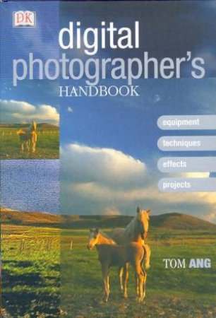 Digital Photographer's Handbook by Various